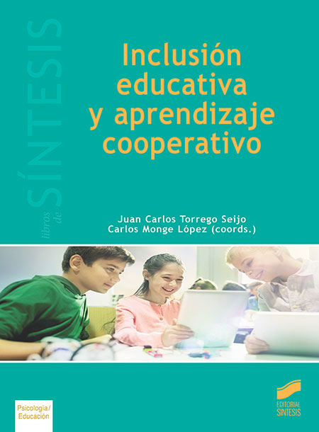 La inclusión educativa y el aprendizaje cooperativo